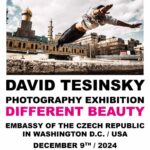 DAVID TĚŠÍNSKÝ-PHOTOGRAPHY EXHIBITION /09.12.2024 Washington D.C. *USA*