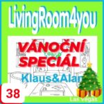 POŘAD: LivingRoom4you *38 / Vánoční Speciál s Klausem&Alanem