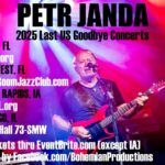 Petr Janda GoodByeTOUR 2025 (last) *USA*