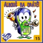 POŘAD: Albouš na drátě *15 /Martin Němec