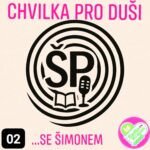 POŘAD: Chvilka Pro Duši *02