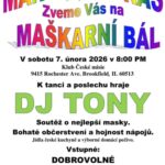 MAŠKARNÍ BÁL /07.02.2026 Brookfield *ILLINOIS*