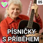 POŘAD: Písničky s Příběhem *05