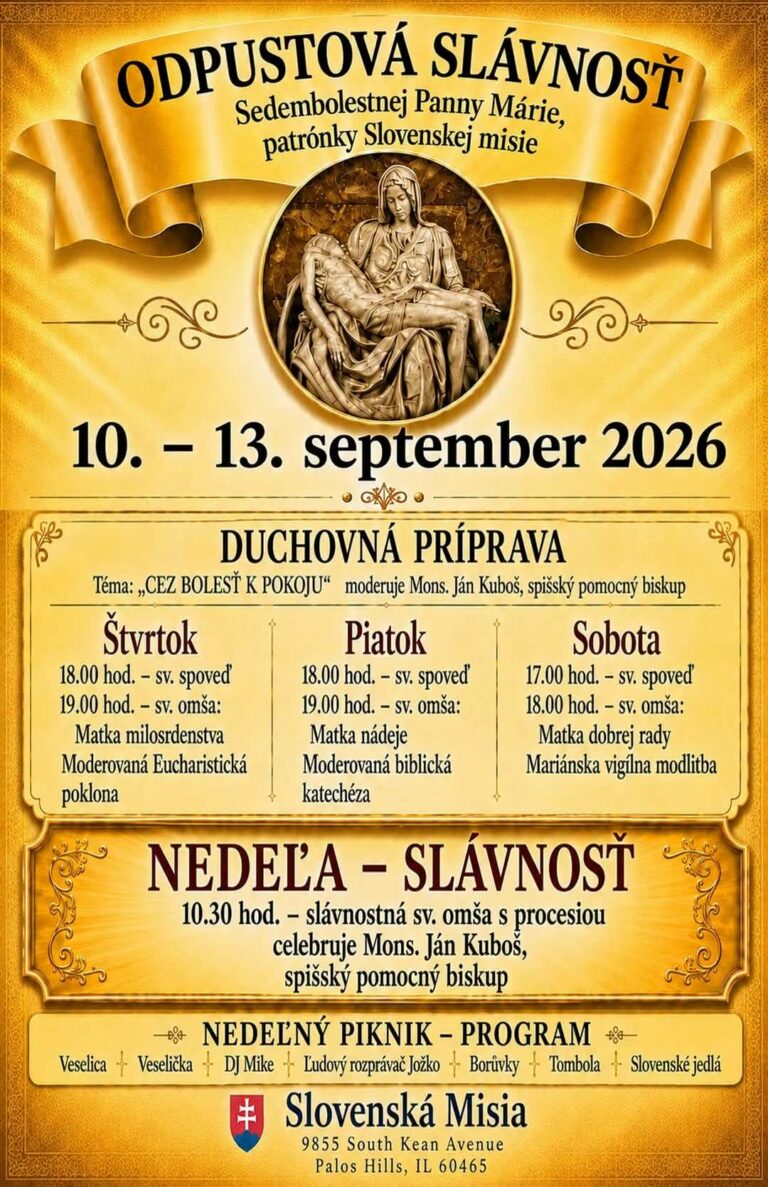 ODPUSTOVÁ SLÁVNOSŤ /10.-13.09.2026 Palos Hills *ILLINOIS*